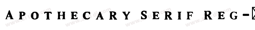 Apothecary Serif Reg字体转换